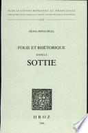 Folie et rhétorique dans la sottie
