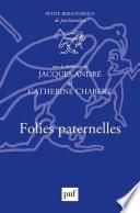 Folies paternelles