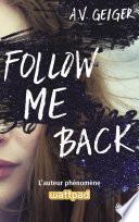Follow Me Back - édition française