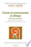 Foncier et environnement en Afrique. Des acteurs au(x) droit(s)