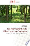 Fonctionnement de la filière cacao au Caméroun