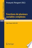 Fonctions de Plusieurs Variables Complexes