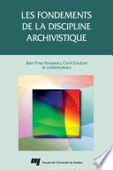 Fondements de la discipline archivistique