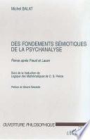 FONDEMENTS (DES) SEMIOTIQUES DE LA PSYCHANALYSE