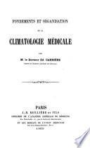 Fondements et organisation de la climatologie médicale