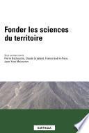Fonder les sciences du territoire