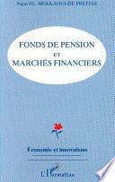 Fonds de pension et marchés financiers