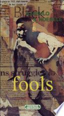Fools