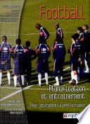 Football, planification et entraînement