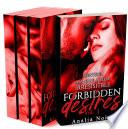 Forbidden Desires (L'Intégrale): (New Romance, Bad Boy, Suspense, Thriller, Roman Érotique)