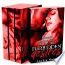 Forbidden Desires (L'Intégrale New Romance, Bad Boy, Suspense, Thriller, Roman Érotique)