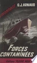 Forces contaminées