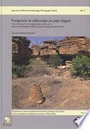 Forgerons et sidérurgie en pays dogon