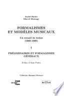 Formalismes et modèles musicaux: Préliminaires et formalismes généraux