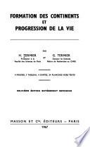 Formation des continents et progression de la vie