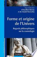 Forme et origine de l'univers