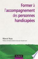 Former à l'accompagnement des personnes handicapées