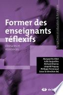 Former des enseignants reflexifs
