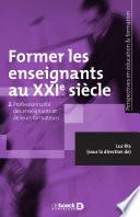Former les enseignants au XXIe siècle