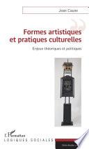 Formes artistiques et pratiques culturelles