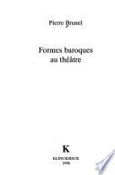 Formes baroques au théâtre