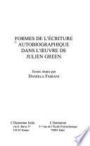 Formes de l'écriture autobiographique dans l'oeuvre de Julien Green