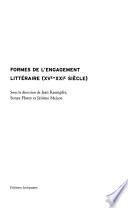 Formes de l'engagement littéraire (XVe-XXIe siècle)