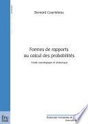 Formes de rapports au calcul des probabilités