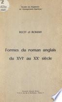 Formes du roman anglais du XVIe au XXe siècle : récit et roman