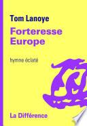 Forteresse Europe