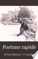 Fortune rapide