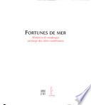 Fortunes de mer