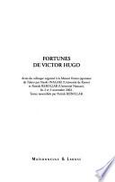 Fortunes de Victor Hugo