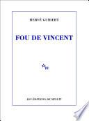 Fou de Vincent
