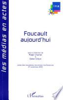 Foucault aujourd'hui