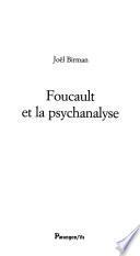Foucault et la psychanalyse