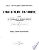 Fouilles de Xanthos: Le monument des Néreides: l'architecture