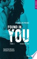 Found in you - tome 2 Fixed on you