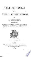 Fouquier-Tinville et le Tribunal révolutionnaire