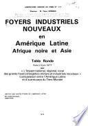 Foyers industriels nouveaux en Amérique latine, Afrique noire et Asie