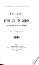 Fragment d'une étude sur les Gaulois au temps de Jules César