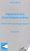 Fragments de la vie de Charles Schulmeister de Meinau