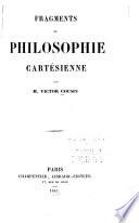Fragments de philosophie cartésienne