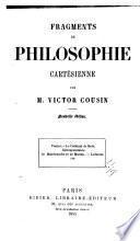 Fragments philosophiques pour faire suite aux cours de l'histoire de la philosophie