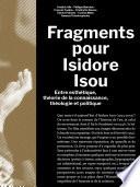 Fragments pour Isidore Isou