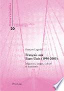 Français aux Etats-Unis (1990-2005)