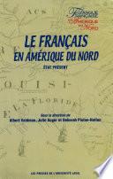 Français en Amérique du Nord Le