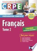 Français – Tome 2 - Ecrit 2020 - Préparation complète - CRPE