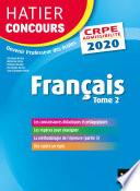 Français tome 2 - CRPE 2020 - Epreuve écrite d'admissibilité