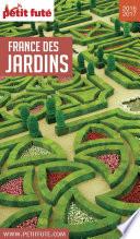 FRANCE DES JARDINS 2016/2017 Petit Futé